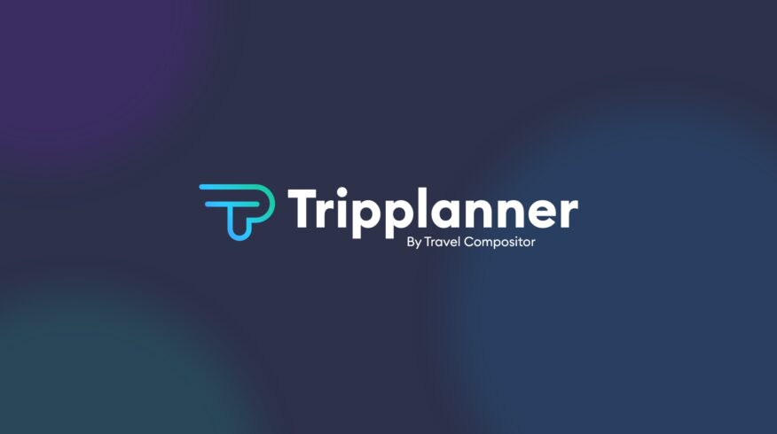 Tripplanner: Travel Compositor’s new patent that once again revolutionizes tailor-made travel planning  
